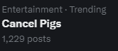 Cancel Pigs