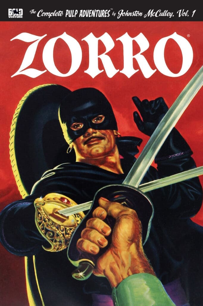 Zorro Pulp Adventures by Johnston McCulley