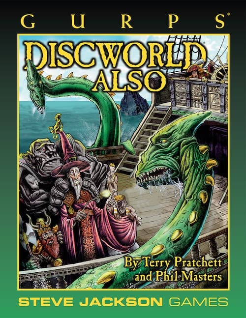 Gurps Discworld game Written by Phil Masters  Edited by Graeme Davis Cover art by Sean Murray
