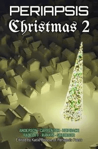 Periapsis Christmas 2 edited by Katie Roome